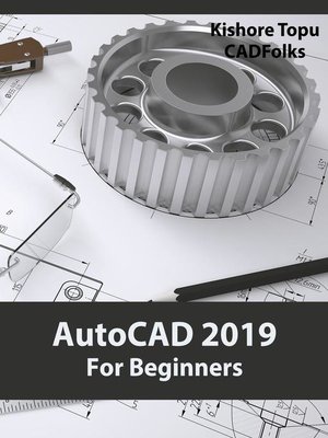 cover image of AutoCAD 2019 For Beginners